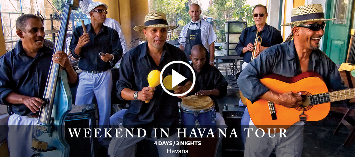 Weekend in Havana Tour - 4 Days / 3 Nights - Havana